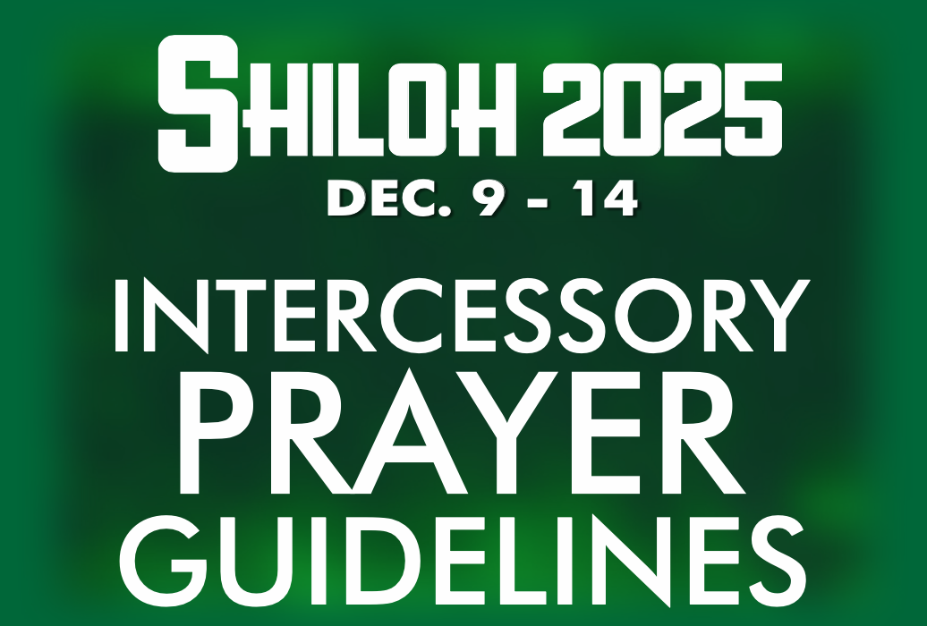 Shiloh Intercessory Guidelines