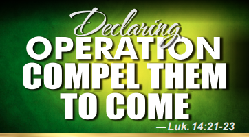 OPERATION_COMPEL_THEM_TO_COME